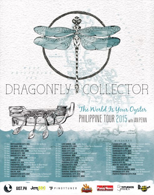 Dragonfly Collector The World Is Your Oyster Philippine Tour